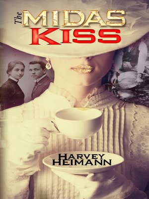 cover image of The Midas Kiss